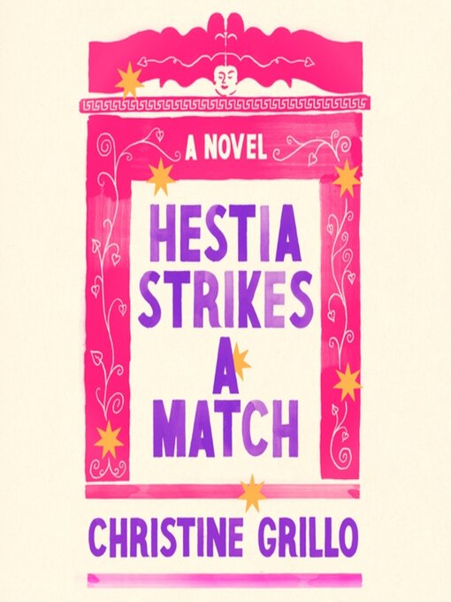 Title details for Hestia Strikes a Match by Christine Grillo - Wait list